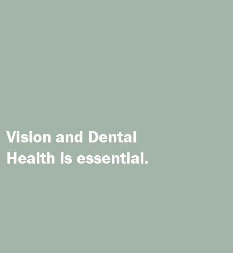 Vison adn Dental Health is essential graphic